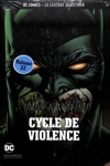 DC Comics - La légende de Batman nº32 - Cycle de violence
