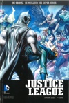 DC Comics - Le Meilleur des Super-Héros - Hors série nº9 - Justice League - Infinite Crisis - Partie 1