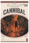 Cannibal - Tome 1