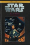 Star Wars - Légendes - La collection nº71 - X-Wing Rogue Escadron 9 - Dette de Sang