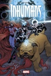 100% Marvel - Inhumans - Rois d'hier et de demain