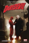 Marvel Deluxe - Daredevil par Brubaker 4 - Le retour du roi