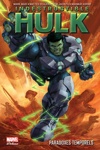 Marvel Deluxe - Indestructible Hulk 2 - Paradoxes temporels
