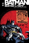 Dc Classiques - Batman - Meurtrier et fugitif - Tome 2