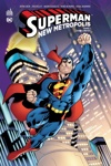Dc Classiques - Superman New Metropolis - Tome 1 - Sans limites