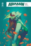 DC Rebirth - Aquaman rebirth - Tome 2 - Le dèluge