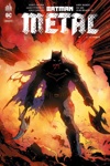 DC Rebirth - Batman Metal - Tome 1 - La force
