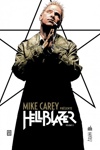 Vertigo Signatures - Mike Carey présente Hellblazer Tome 2