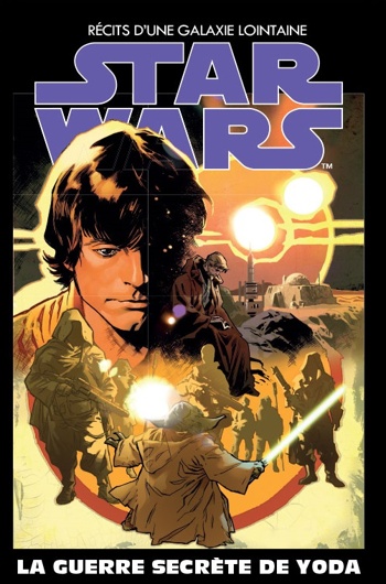 Star Wars - Rcit d'une galaxie lointaine nº21 - La guerre secrte de Yoda