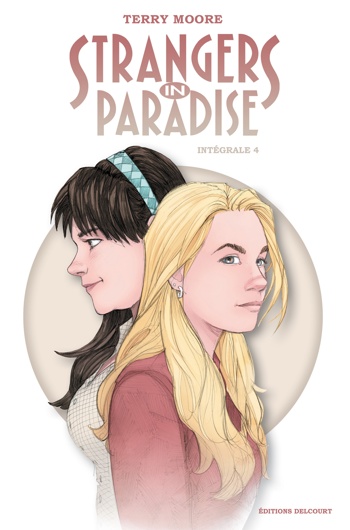 Strangers in Paradise Intgrale - Volume 4