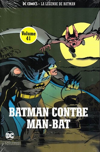 DC Comics - La lgende de Batman nº41 - Batman contre Man-bat