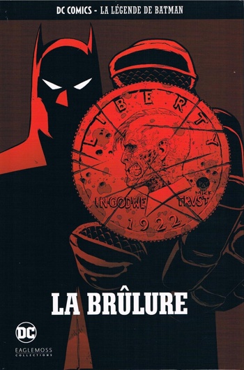 DC Comics - La lgende de Batman nº44 - La Brlure