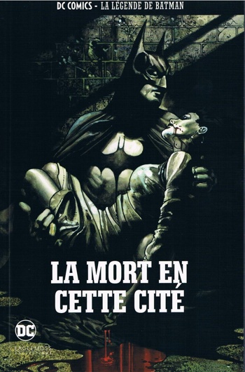DC Comics - La lgende de Batman nº49 - La mort en cette cit