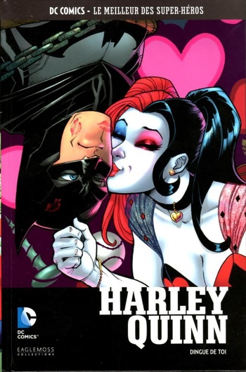 DC Comics - Le Meilleur des Super-Hros nº89 - Harley Quinn - Dingue de toi