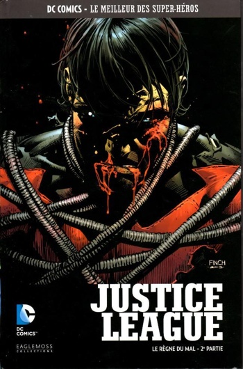 DC Comics - Le Meilleur des Super-Hros nº91 - Justice League - Le Rgne du Mal - Partie 2