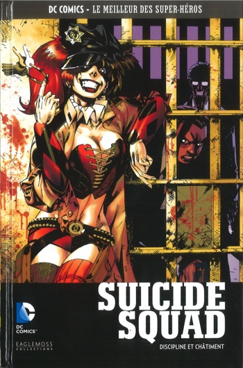 DC Comics - Le Meilleur des Super-Hros nº95 - Suicide Squad - Discipline et chtiment