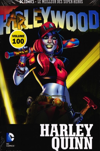 DC Comics - Le Meilleur des Super-Hros nº100 - Harley Quinn - Le Gang des Harley