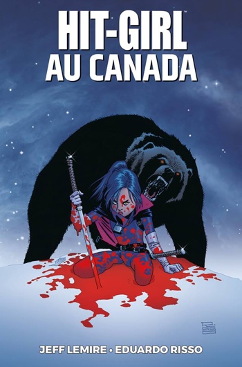 Best of Fusion Comics - Hit Girl - Tome 2 - Hit Girl au Canada