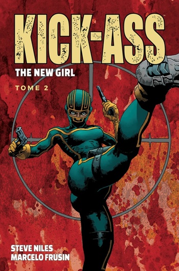 Best of Fusion Comics - Kick Ass - The New Girl - Tome 2