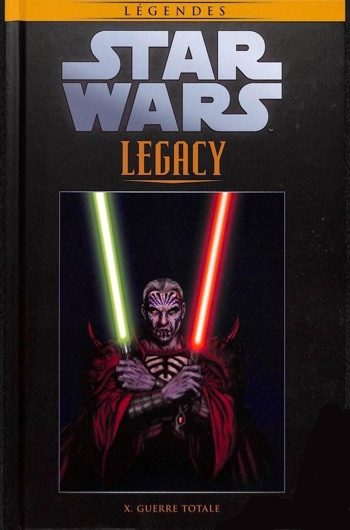Star Wars - Lgendes - La collection nº102 - Star Wars Legacy - Tome 10 - Guerre totale