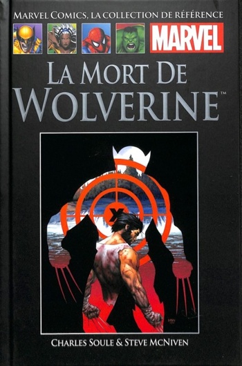 Marvel Comics - La collection de rfrence nº136 - La Mort De Wolverine