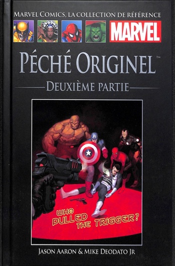Marvel Comics - La collection de rfrence nº140 - Pch Originel - Deuxime partie
