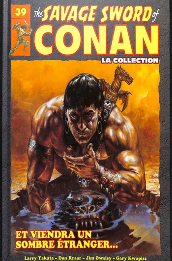 The Savage Sword of Conan - Tome 39 - Et viendra un sombre tranger