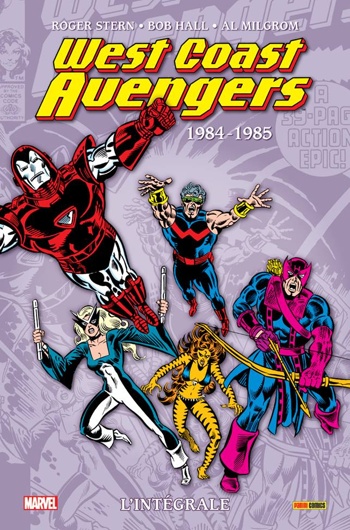 Marvel Classic - Les Intgrales - West Coast Avengers - Tome 1 - 1984-1986