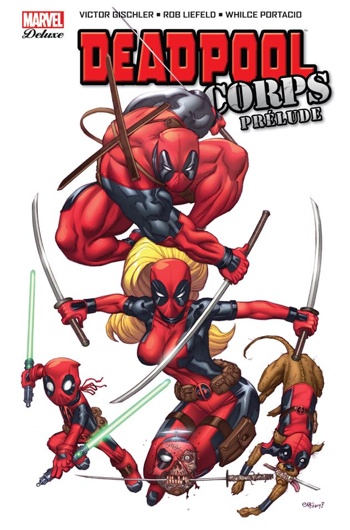 Marvel Deluxe - Deadpool Corps - Prlude