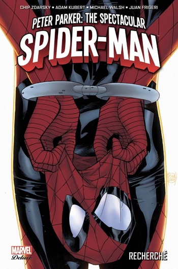 Marvel Deluxe - Peter Parker - Spectacular Spider-man - Tome 1 - Recherch