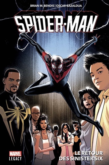 Marvel Legacy - Spider-man - Le retour des Sinister Six