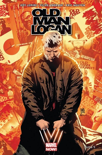 Marvel Now - Old Man Logan - Tome 5