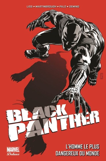 Marvel Deluxe - Black Panther - L'Homme le plus dangereux du monde