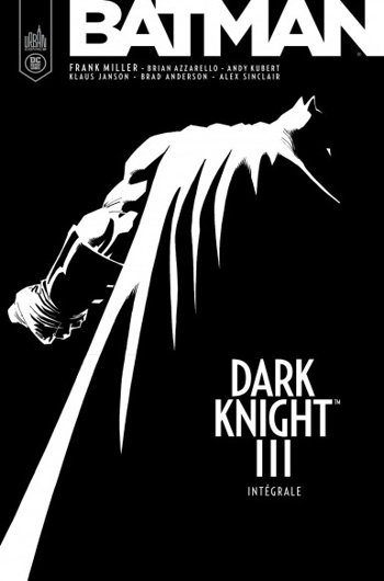DC Black Label - Batman - dark knight III intgrale