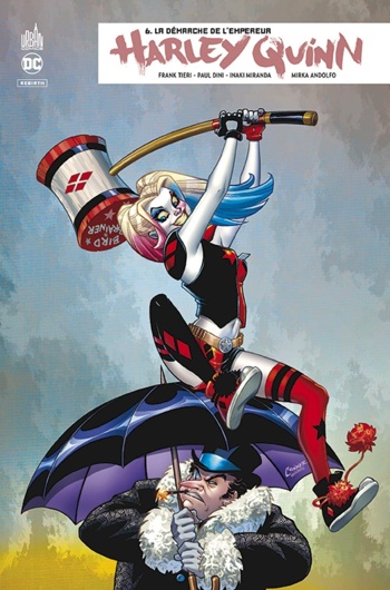 DC Rebirth - Harley Quinn Rebirth - Tome 6 - La dmarche de l'Empereur