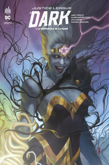 DC Rebirth - Justice League Dark Rebirth - Tome 1 - Le crpuscule de la magie