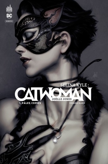 DC Rebirth - Selina kyle - Catwoman tome 1 - Ples copies
