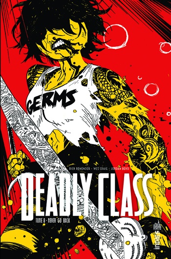 Urban Indies - Deadly class - Tome 8 - Never go back