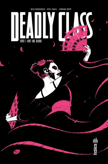 Urban Indies - Deadly class - Tome 7 - Love like blood