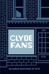 Clyde fans - Clyde fans