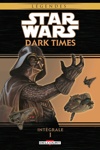 Star Wars - Dark times - Intégrale 1
