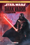 Star Wars - Dark Vador - Star Wars - Dark Vador Intégrale Volume II