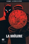 DC Comics - La légende de Batman nº44 - La Brûlure