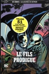 DC Comics - La légende de Batman nº51 - Le fils prodigue - Partie 2