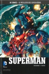 DC Comics - Le Meilleur des Super-Héros nº94 - Superman - Unchained - Partie 2