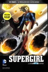 DC Comics - Le Meilleur des Super-Héros nº112 - Supergirl - La dernière fille de Krypton
