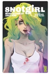 Snotgirl - Tome 1