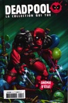 Deadpool - la collection qui tue nº18 - Anmit d'tat