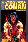 The Savage Sword of Conan - Tome 50 - La colère de Crom