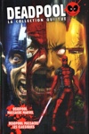 Deadpool - la collection qui tue nº1 - Deadpool massacre Marvel - Deadpool massacre les classiques
